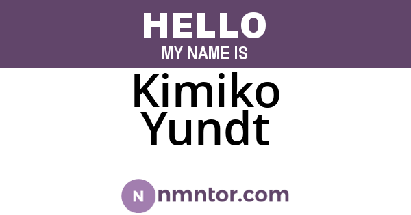 Kimiko Yundt