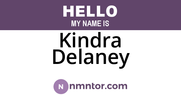 Kindra Delaney