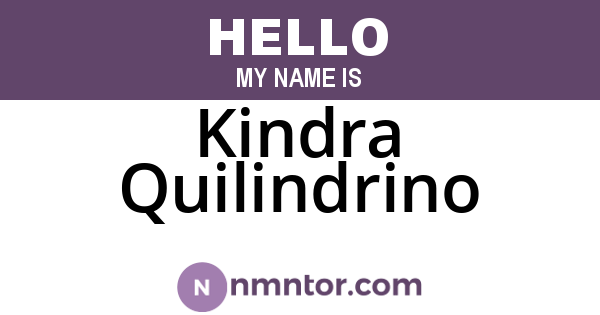 Kindra Quilindrino
