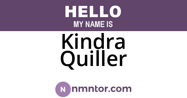 Kindra Quiller
