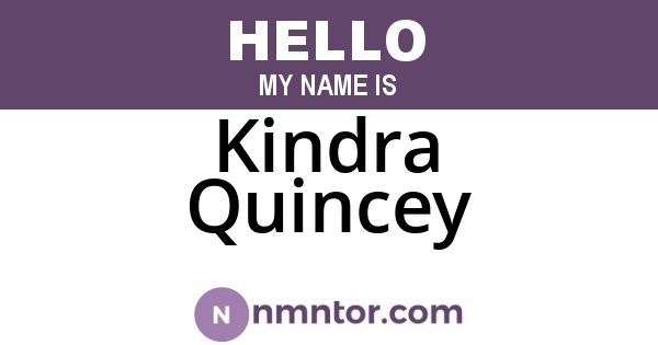 Kindra Quincey