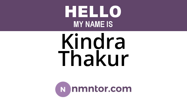 Kindra Thakur