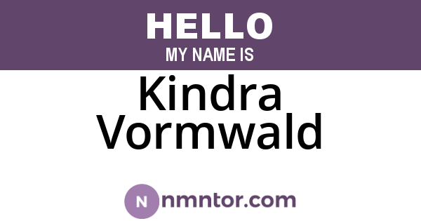 Kindra Vormwald