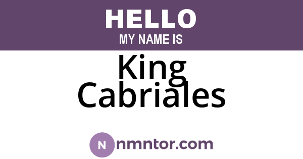 King Cabriales