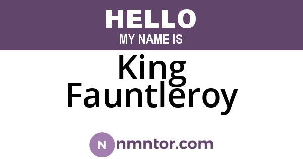 King Fauntleroy