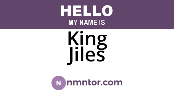 King Jiles