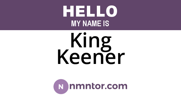 King Keener