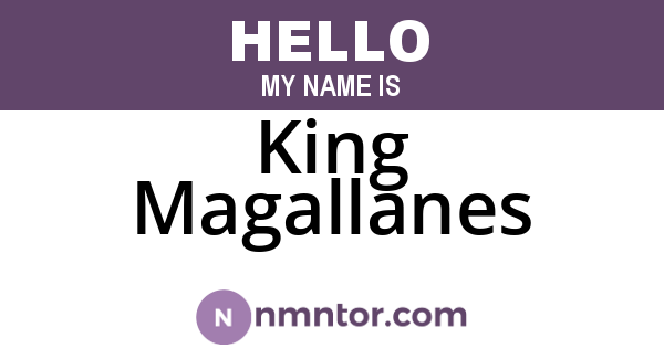 King Magallanes