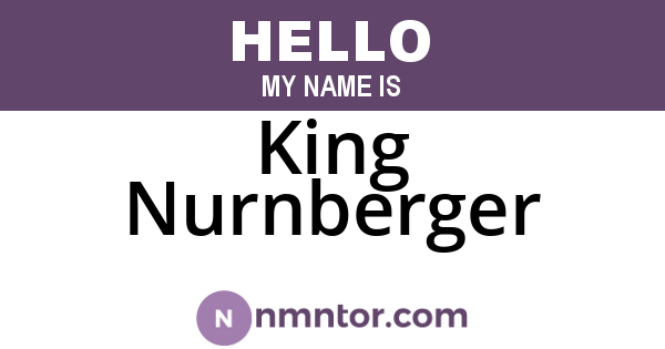 King Nurnberger