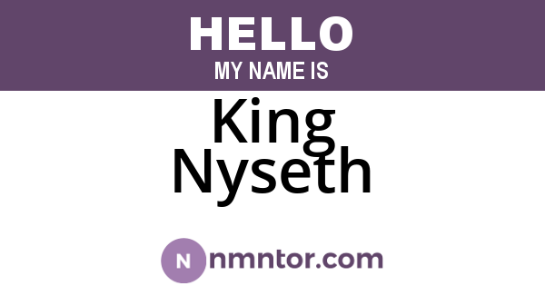 King Nyseth