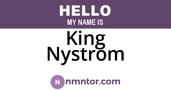 King Nystrom