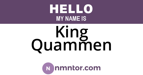 King Quammen