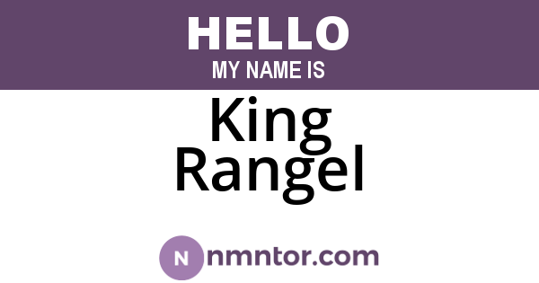 King Rangel