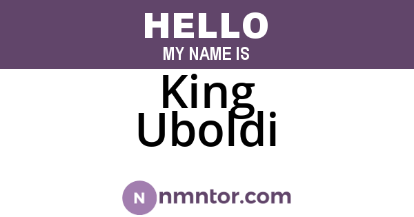 King Uboldi