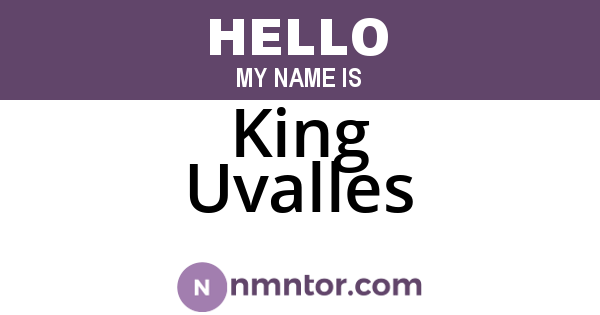 King Uvalles