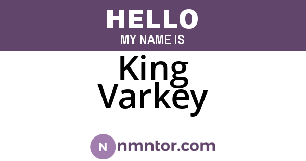 King Varkey