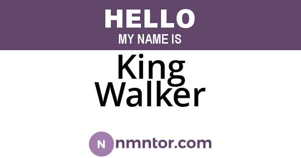 King Walker
