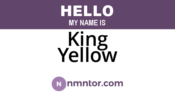 King Yellow