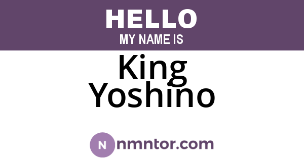 King Yoshino
