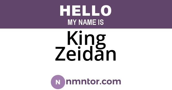 King Zeidan