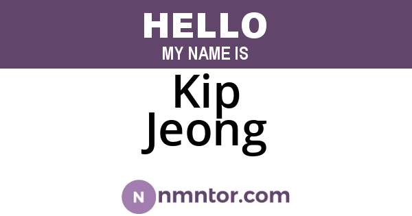 Kip Jeong