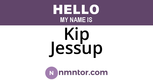 Kip Jessup