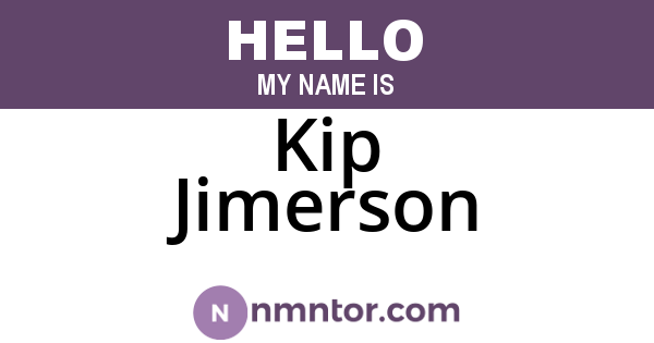 Kip Jimerson