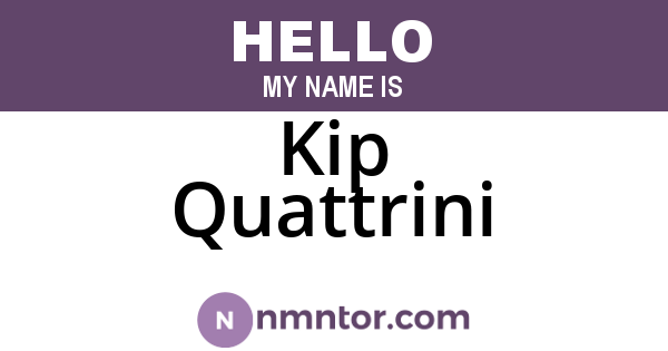Kip Quattrini