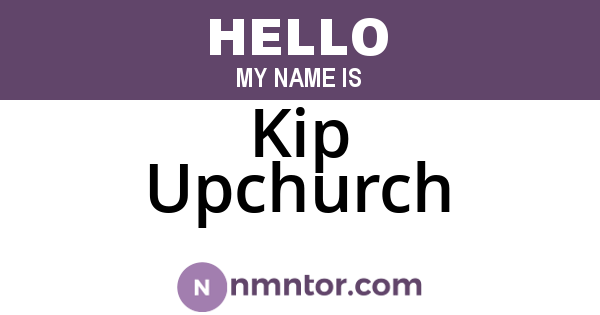 Kip Upchurch