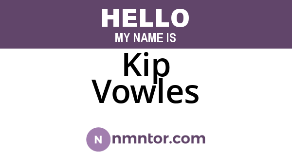 Kip Vowles
