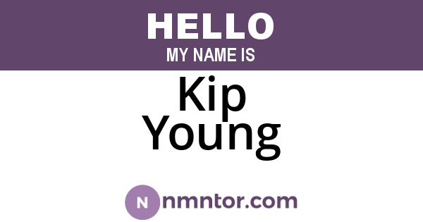 Kip Young