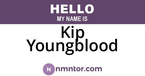 Kip Youngblood