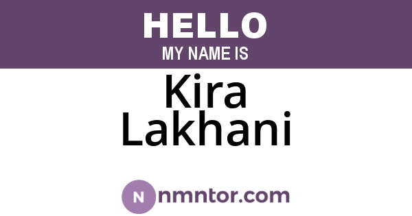 Kira Lakhani
