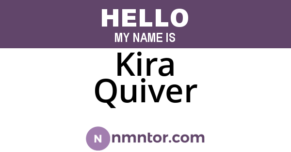 Kira Quiver
