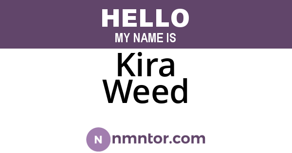 Kira Weed