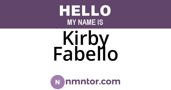 Kirby Fabello
