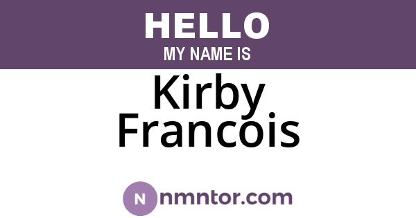 Kirby Francois