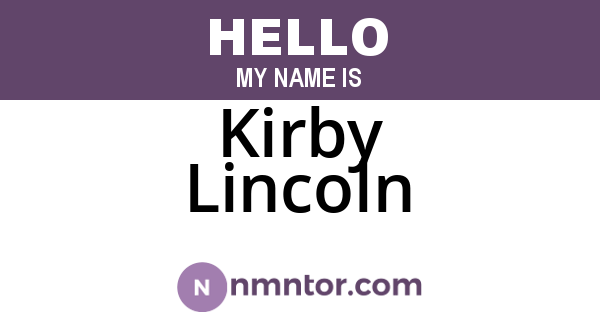 Kirby Lincoln