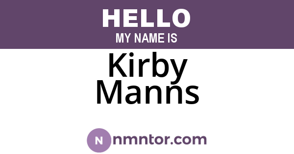 Kirby Manns