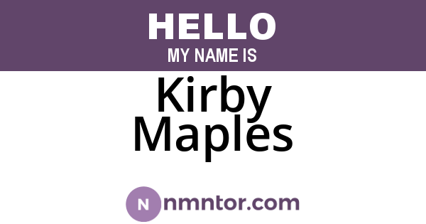 Kirby Maples