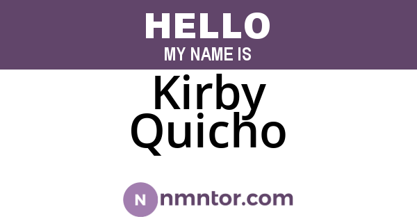 Kirby Quicho