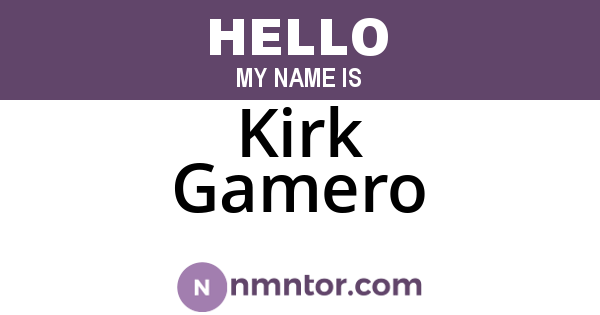 Kirk Gamero