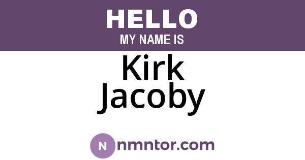 Kirk Jacoby