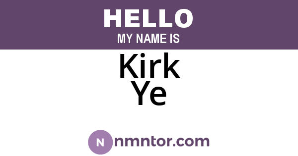 Kirk Ye