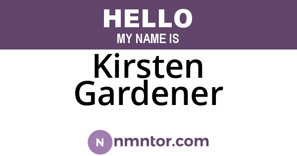 Kirsten Gardener