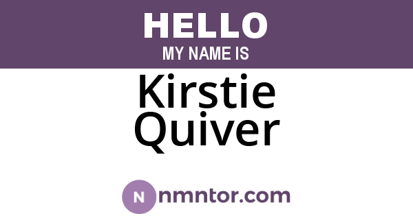 Kirstie Quiver