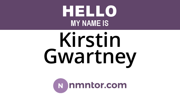 Kirstin Gwartney