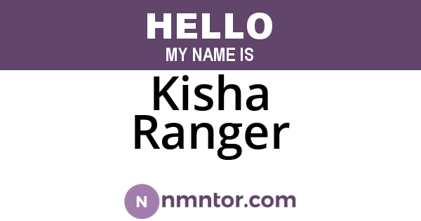 Kisha Ranger