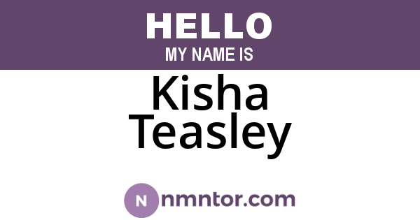 Kisha Teasley