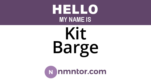 Kit Barge